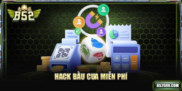 hack bầu cua miễn phí