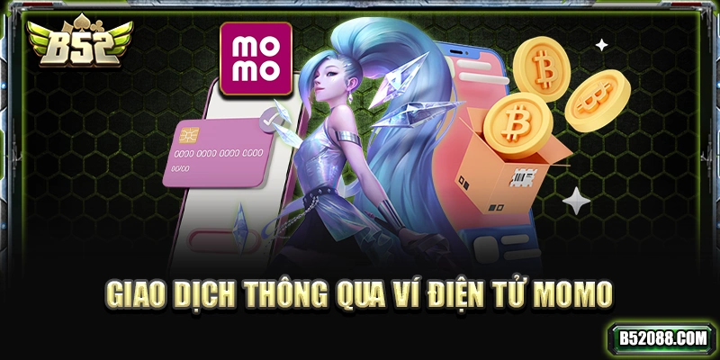 Giao dịch thông qua ví điện tử momo
