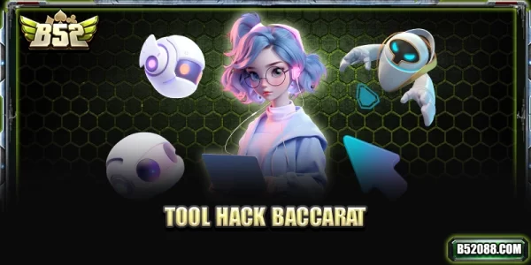 Tool hack baccarat